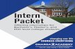 Intern Packet - Microsoft...intern to learn certain skills or functions while under supervision. Interns are expected to conduct themselves in an ethical and professional manner in