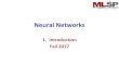 Neural Networks - cs.cmu.edubhiksha/courses/deep... · about neural networks (a.k.a deep learning) This guy learned about neural networks (a.k.a deep learning) Objectives of this