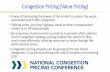 Congestion Pricing (Value Pricing) · Transform 66 Program . Introducing nation’s first peak-period, all lanes, dynamically-tolled roadway Inside & Outside the Beltway Goals: Improve