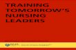 TRAINING TOMORROW’S NURSING LEADERS · 2020-03-13 · Master of Science (Nursing) Master of Nursing Specialty Nursing Programmes: Critical Care Emergency Gerontology Oncology Mental