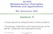 L07 (GS)-03-Sequence recap-Physiologyweb.mit.edu/10.555/www/notes/L07_(GS)-03-Sequence_recap-Physio… · 10.555-Bioinformatics Lecture 7: Sequence recap. Physiology 19 Methods depend