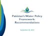 Framework: Recommendationswaterconference.hisaar.org/wp-content/uploads/2018/01/Simi-Kamal... · Kala Bagh Reservoir (proposed) Mangla Reservoir Sehwan Reservoir (Proposed) l l Thal