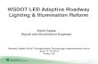 WSDOT LED Adaptive Roadway Lighting & Illumination Reformwesternstatesforum.org/Documents/2014/presentations/... · 2020-03-25 · WSDOT LED Adaptive Roadway Lighting & Illumination
