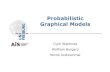 Probabilistic Graphical Models - uni-freiburg.deais.informatik.uni-freiburg.de/teaching/ss11/seminar_pgm/pgm-intro-… · Probabilistic Graphical Models ! Marriage between probability