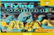 Master 7 - Flying English · 2018-03-19 · Grammar in Writing 14 Review Test 16 Unit 3 must, should ..... 20 Unit 4 used to, would ..... 22 Grammar in Writing 24 Review Test 26 Unit