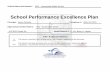 School Performance Excellence Plansqi.dadeschools.net/SIP/2003-2004/6251.pdfStrategies to achieve these goals include a schoolwide focus on reading, integrated instruction, and facilitating