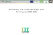 Revision of the EuFMD strategic plan · 2019-02-15 · Revision of the EuFMD strategic plan for the period 2019-2023. 39 member states (includes all ... • World-leading training