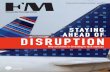STAYING AHEAD OF DISRUPTION...28 THE DISRUPTOR THAT DOESN T WANT TO BE DISRUPTED A subsidiary of JetBlue Airways is investing in startups as a means to better understand travel technology,