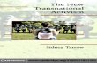 The New Transnational Activism - Void Network · P1: JZZ 0521851300pre CUNY042B/Tarrow 0 521 85130 0 June 2, 2005 10:58 Advance Praise for The New Transnational Activism “The global