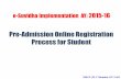 Pre-Admission Online Registration Process for Student · MKCL RLC Mumbai, DU UoM e-Suvidha Implementation AY: 2015-16 Pre-Admission Online Registration Process for Student. MKCL RLC