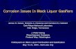 Corrosion Issues In Black Liquor Gasifiers · Corrosion Issues In Black Liquor Gasifiers James R. Keiser, Roberta A. Peascoe and Camden R. Hubbard Oak Ridge National Laboratory Oak