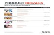 PRODUCT RECALLS - SGS · THE SGS PUBLICATION GATHERING CONSUMER PRODUCT RECALLS ... 67986 CERAMIC SPRINGS, 67989 CASCADING URNS, 67981 CERAMIC WATER JAR AND, ... This recall involves
