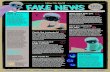 How to spot FAKE NEWSsmartfile.s3.amazonaws.com/...fake-news-Jan-1019.pdf · FAKE NEWS How to spot FAKE NEWS WHA IS ? ‘FAKE NEWS’? Fake news can be false information, photos or