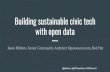 Building sustainable civic tech with open data · @jhibbets | @NCOpenPass | #OSSummit NC Open Pass event series Open Data Day Community action day National Day of Civic Hacking Civic