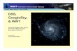 MAST Users Group Ð July 18,2008 DSS, GoogleSky, …archive.stsci.edu/mug/mug_2008/dss_mug2008.pdfMAST Users Group Ð July 18,2008 DSS, GoogleSky, & WWT Using the Digitized Sky Survey