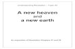 A new heaven - Waitara Seventh-day Adventist Churchwaitarachurch.org.au/wp-content/uploads/2017/07/... · A new heaven and a new earth 5 Revelation Chapters 20 and 21 Understanding
