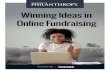 Winning Ideas in · Facebook, crowdfunding, giving days, peer-to-peer fundraising, and more. Here, we highlight crowdfunding and giving days. 4 Standouts in Crowdfunding and Giving