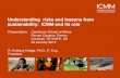Understanding risks and lessons from sustainability: ICMM ... · Understanding risks and lessons from sustainability: ICMM and its role Presentation: Camborne School of Mines Penryn