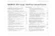 WHO Drug Information · 101 WHO Drug Information Vol. 25, No. 2, 2011 WHO Prequalification of Medicines Programme Facts and figures for 2010 Evaluation of medicines by the WHO Prequalification