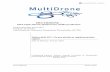MULTIDRONE MULTIple DRONE platform for media production · deliverables [D2.2]/[D2.3] which are themselves based on the requirements from the media partners. These requirements are