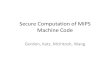 Secure Computation of MIPS Machine Codedimacs.rutgers.edu/Workshops/RAM/Slides/gordon.pdfORAM ORAM in Secure Computation x F(x,y) y But even if Alice sees which of her own items are