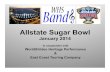 Allstate Sugar Bowl - WHS Bands · Allstate Sugar Bowl WorldStrides Heritage Performance has been a proud partner of the Allstate Sugar Bowl since 1988. The Allstate Sugar Bowl is