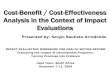 Cost-Benefit / Cost-Effectiveness Analysis in the Context ...pubdocs.worldbank.org/en/747781525977772019/25...Cost-Benefit / Cost-Effectiveness Analysis in the Context of Impact ...
