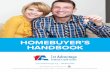 1st Advantage Homebuyer Handbook · First and foremost, it’s free. And more importantly, a good buyer’s agent will act as your partner throughout the . entire process. Hiring