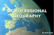 WORLD REGIONAL GEOGRAPHY...Rome’s political and urban system: Borrowed from Greeks, but expanded their empire and ... A Changing Population Negative Natural Population Growth ...