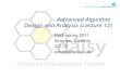 Advanced Algorithm Design and Analysis (Lecture 1)people.cs.aau.dk/~simas/aalg2011/slides/aalg12.pdf · Advanced Algorithm Design and Analysis (Lecture 12) SW8 spring 2011 Simonas
