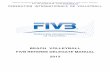 BEACH VOLLEYBALL FIVB REFEREE DELEGATE MANUAL 2013 · BEFORE THE TOURNAMENT 2013 FIVB Beach Volleyball Refereeing Delegate’s Manual – Page 1 F U N C T I O N A L R E L A T I O