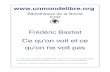 Frédéric Bastiat - Libre Afrique · Frédéric Bastiat Ce qu'on voit et ce qu'on ne voit pas Vol. 4 des Œuvres complètes de Frédéric Bastiat, mises en ordre, revues et annotées