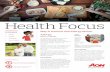 Health Focus - May 2019 - Aon South Africa...causing an allergic reaction. Substances that cause allergic reactions are allergens. There are many types of allergies. Some allergies