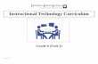 Instructional Technology Curriculumpaterson.k12.nj.us/11_curriculum/Instructional...Instructional Technology Curriculum Grade 6 (Unit 1) ... Exhibit leadership for digital citizenship.