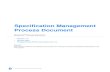 Specification Management Process Document...Specification Management Process / Bluetooth Process Document Bluetooth SIG Proprietary and Confidential Page 2 of 45 Revision History Revision