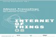 INTERNET OF THINGS 08 · 2018-11-19 · Social-IoT 2008 Designing the Internet of Things for Workplace Realities: Social and Cultural Aspects in Design and Organisation Message from