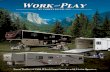 Travel Trailers & Fifth Wheel Cargo Carriers with Living ... · Travel Trailers & Fifth Wheel Cargo Carriers with Living Quarters. WORK AND PLAY MODEL (Above) You will appreciate