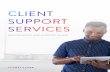 Guide: Client Support Services - Globalscapedynamic.globalscape.com/files/gs_support_guide.pdfMEETING CLIENT NEEDS Our Client Support Services team is committed to helping you, our