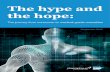 The hype and the hope - Pharmaphorum€¦ · 2 The hype and the hope: The journey from consumer to medical-grade wearables Executive Summary Global healthcare is under increasing