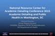 National Resource Center for Academic Detailing Conference ... · National Resource Center for Academic Detailing Conference 2015 Academic Detailing and Public Health in Washington,