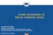 Urban dimension of - ESDAC - European Commission · territorial development and of functional links in and between territories • Urban-rural partnerships can contribute to a more