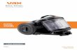 Black Edition - Vax · Taking care of your carpets and hard floors The Vax Black Edition is designed to make vacuuming carpets and hard floors regularly as effective and efficient