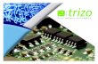 Company Overview - PCB Design | PCB Assembly | SMT Assembly › uploads › files › Trizo Brochure new.pdf · Comprehensive Risk Free Electronic Manufacturing Solution 7 Fully automated