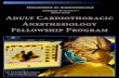 Adult Cardiothoracic Anesthesiology Fellowship Program · supervision of the attending. Pediatric cardiac areas include operating rooms, a catheterization lab, and an electrophysiology