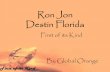 Ron Jon Destin Florida - University of Floridaufdcimages.uflib.ufl.edu/UF/E0/02/51/02/00001/acrobat_document.pdf · Ron Jon Destin Florida. Mission Statement Bring the surfing lifestyle
