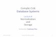 CompSci516 Database Systems - Duke University CompSci516 Database Systems Lecture 8 Normalization and