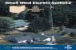 Small Wind Electric Systems - National Renewable Energy … · 2013-09-26 · Small Wind Electric Systems small wind energy system can lower your electricity bill by 50% to 90%, help