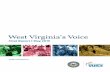 West Virginia’s VoiceFinal Report 5 Responses to Online Surveys Students 5,119 Family and Community 4,093 Educators 7,598 Teachers/Counselors 7,112 Principals/Assistant Principals