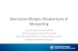 Beta-lactam Allergies: Misadventures of Misreporting › antibiotics › presentations › 2017_Hale...Beta-lactam Allergies: Misadventures of Misreporting Cory M. Hale, PharmD, AAHIVP