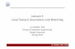 Lecture 03 Local Feature Descriptors and … 03...Lin ZHANG, SSE, 2020 Lecture 3 Local Feature Descriptors and Matching Lin ZHANG, PhD School of Software Engineering Tongji University